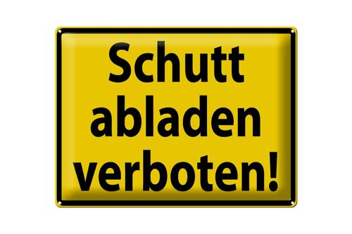 Blechschild Warnschild 40x30cm Schutt abladen verboten