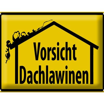 Blechschild Warnschild 40x30cm Vorsicht Dachlawinen