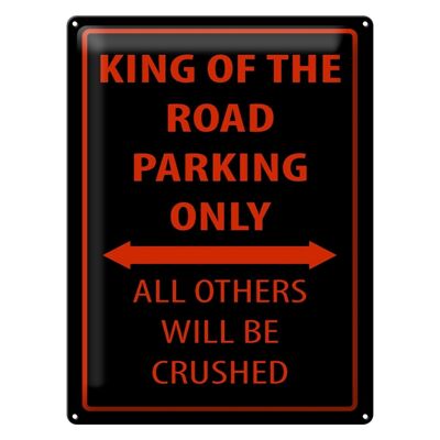 Letrero de chapa que dice 30x40 cm King of the Road solo estacionamiento