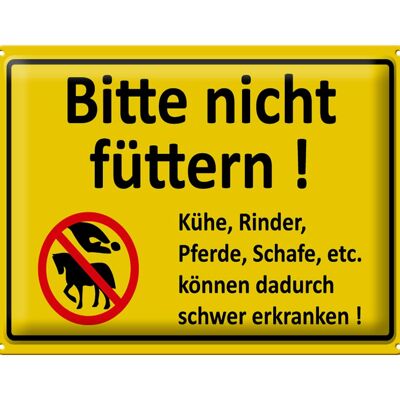 Blechschild Warnschild 40x30cm Bitte nicht füttern