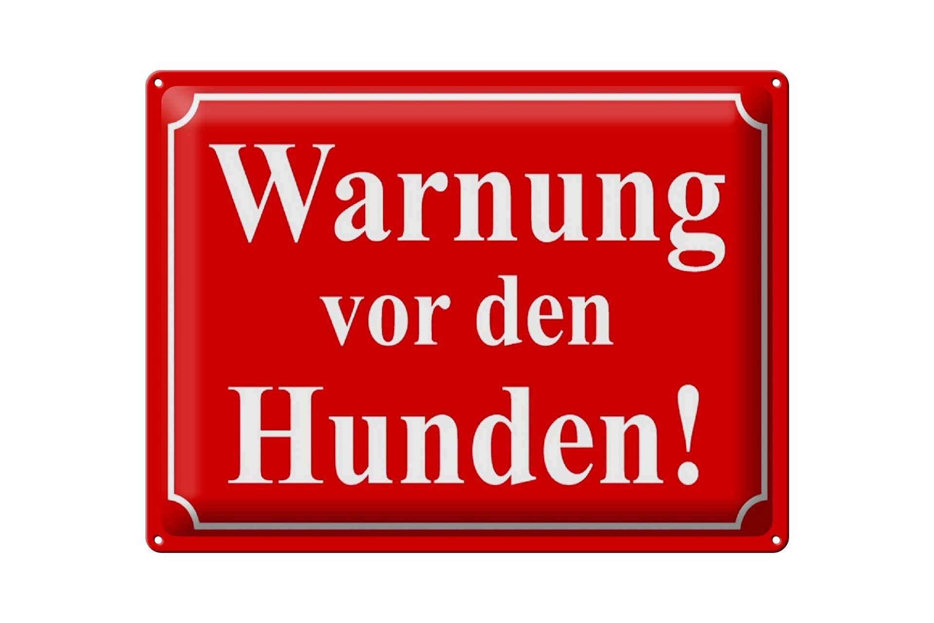 Metal sign notice 40x30cm warning about dogs (red)