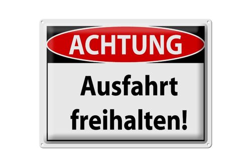 Blechschild Hinweis 40x30cm Achtung Ausfahrt freihalten