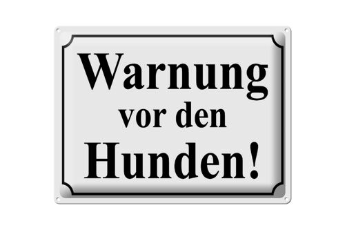 Blechschild Hinweis 40x30cm Warnung vor den Hunden (s/w)