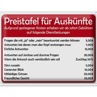 Cartel de chapa que dice tabla de precios de 40x30 cm para obtener información.