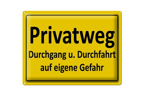 Blechschild Hinweis 40x30cm Privatweg gelbes