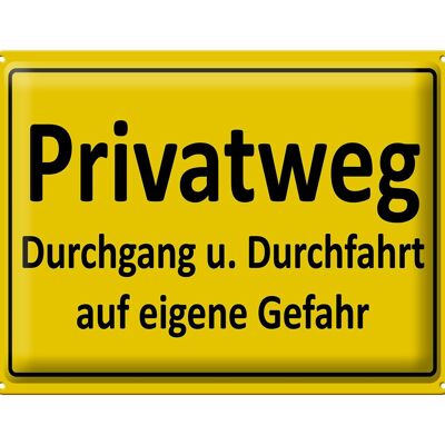 Metal sign notice 40x30cm private road yellow