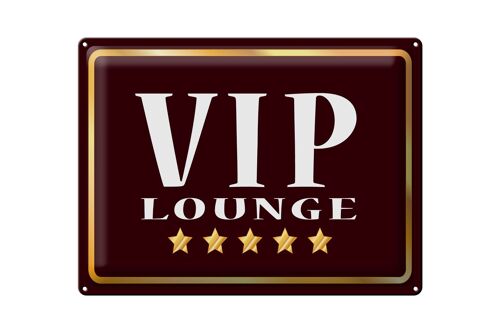 Blechschild Hinweis 40x30cm VIP Lounge 5 Sterne