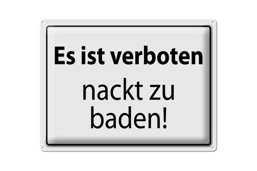 Blechschild Hinweis 40x30cm Verboten nackt zu baden