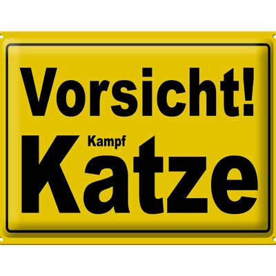 Blechschild Spruch 40x30cm Vorsicht Kampf Katze