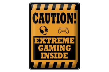 Plaque signalétique en tôle 30x40cm Coution extreme gaming inside 1