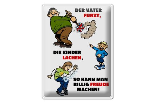 Blechschild Spruch 30x40cm Vater furzt Kinder lachen