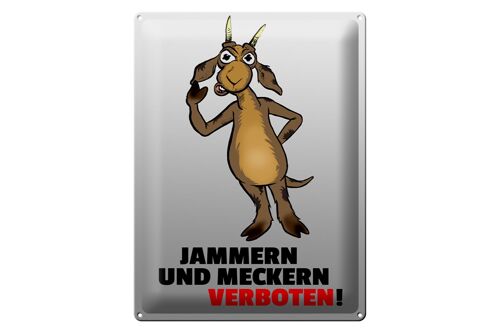 Blechschild Spruch 30x40cm Jammern und Meckern verboten