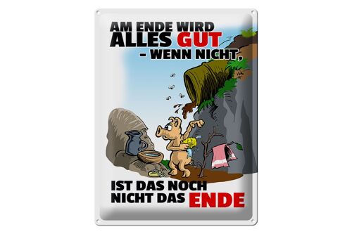 Blechschild Spruch 30x40cm Ende gut sonst nicht das Ende