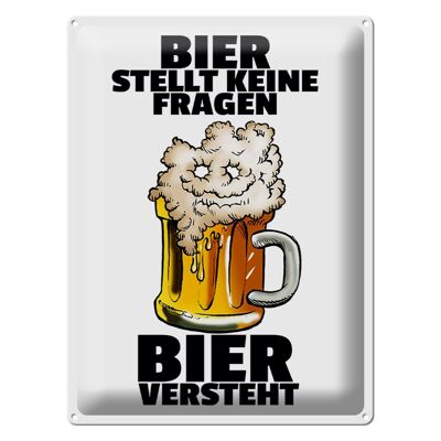 Blechschild 30x40cm Bier stellt keine Fragen