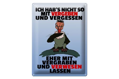 Blechschild Spruch 30x40cm nicht vergeben vergraben