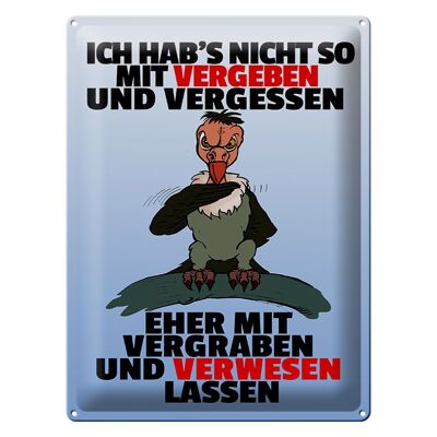 Blechschild Spruch 30x40cm nicht vergeben vergraben