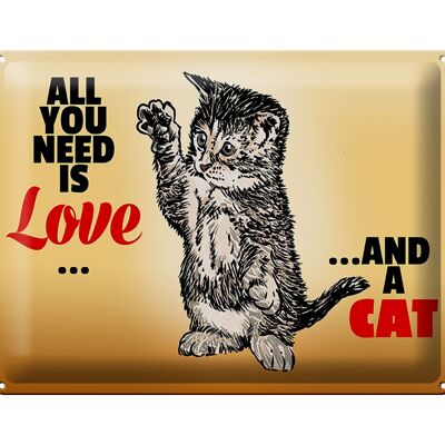 Cartel de chapa que dice 40x30cm Todo lo que necesitas es amor y un gato