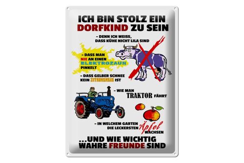 Blechschild Spruch 30x40cm Stolz Dorfkind zu sein weißes