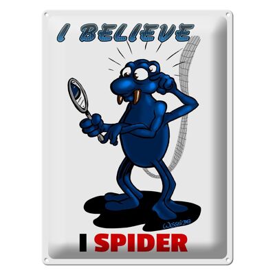 Cartel de chapa que dice 30x40cm Creo que soy araña.