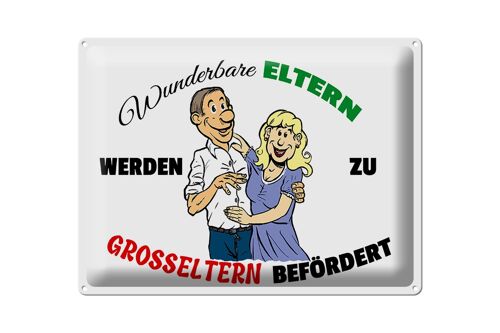 Blechschild Spruch 40x30cm wunderbare Eltern werden Großeltern