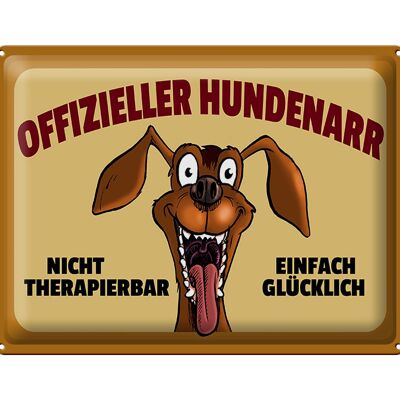 Blechschild Hund 40x30cm Offizieller Hundenarr glücklich