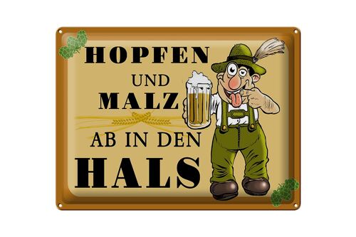 Blechschild 40x30cm Hopfen und Malz ab in den Hals