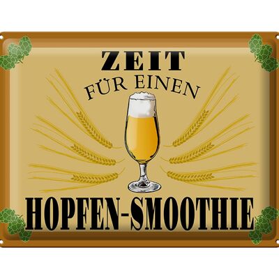 Blechschild 40x30cm Zeit für Hopfen Smoothie Bier