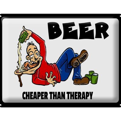 Cartel de chapa 40x30cm Cerveza más barata que la cerveza terapéutica
