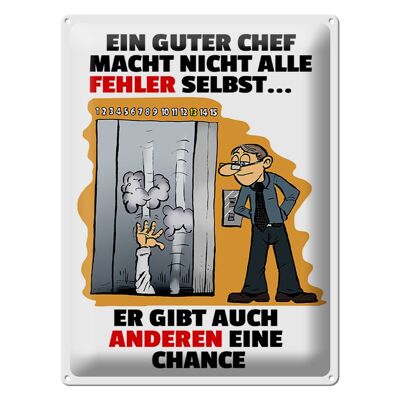 Blechschild Spruch 30x40cm Guter Chef Fehler nicht selbst