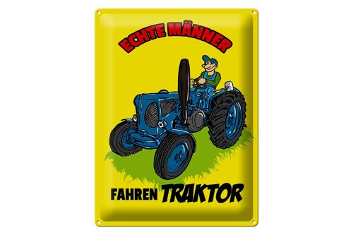 Blechschild Spruch 30x40cm echte Männer fahren Traktor