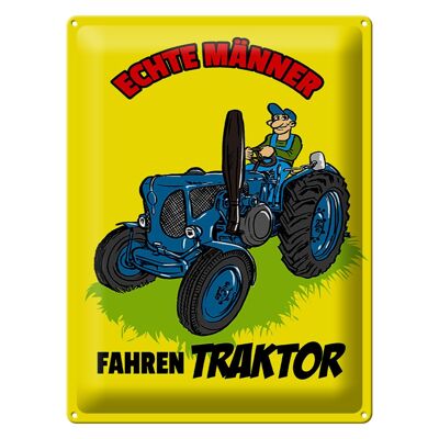 Cartel de chapa que dice 30x40cm Los hombres reales conducen tractores