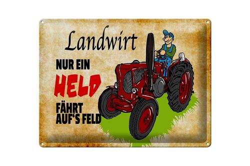 Blechschild Spruch 40x30cm Landwirt nur ein Held fährt