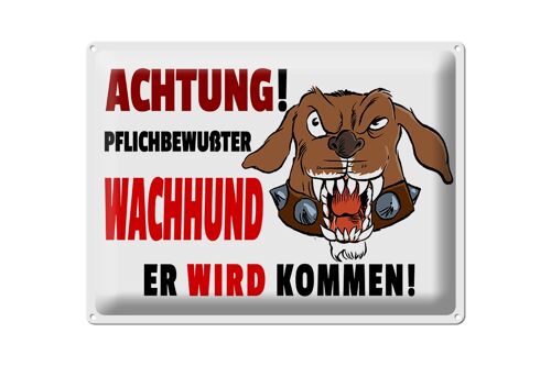 Blechschild Hinweis 40x30cm Achtung pflichtbewusster Hund