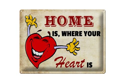 Blechschild Spruch 40x30cm Home is where your Heart is