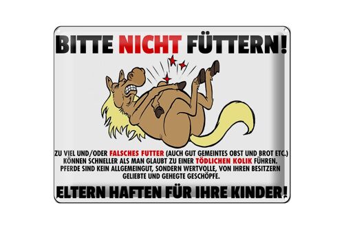 Blechschild Pferd 40x30cm Bitte nicht füttern Eltern haften