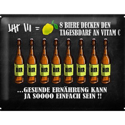 Blechschild 40x30cm 8 Biere Tagesbedarf Vitamin C