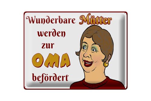 Blechschild Spruch 40x30cm wunderbare Mütter werden Oma