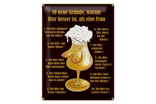 Blechschild 30x40cm 10 Gründe Bier besser als Frau