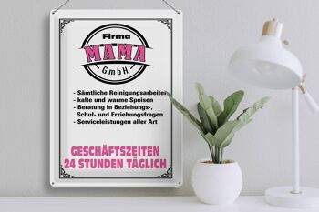 Plaque en tôle indiquant 30x40cm Company Mama GmbH 24 heures 3