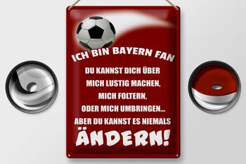 Plaque en tôle disant 30x40cm Je suis un fan de football du Bayern 2