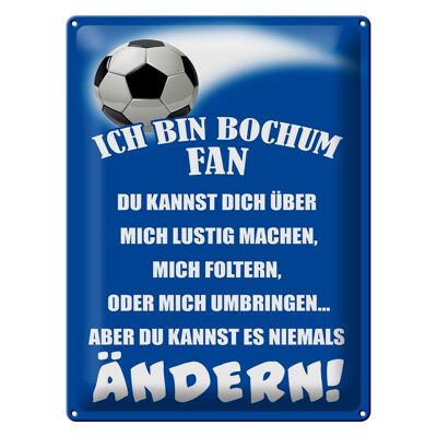Targa in metallo con scritta "Io sono un tifoso di calcio di Bochum" 30x40 cm