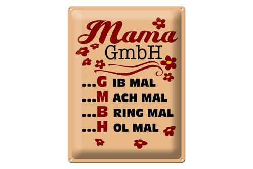 Blechschild Spruch 30x40cm Mama GmbH gib mach bring hol mal