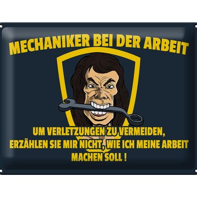 Blechschild Spruch 40x30cm Mechaniker bei der Arbeit