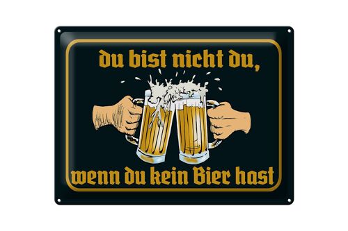 Blechschild 40x30cm du nicht da wenn kein Bier hast