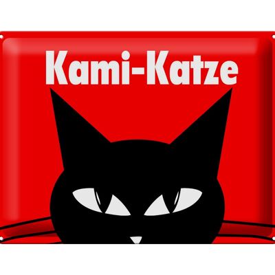 Blechschild Spruch 40x30cm Kami - Katze
