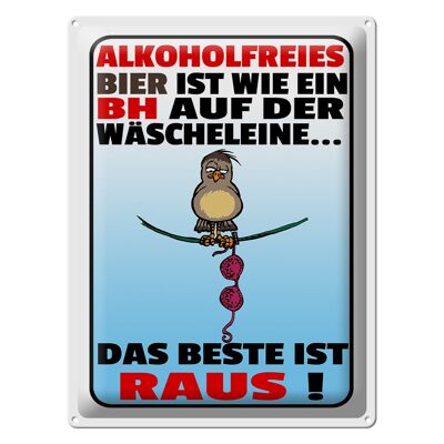 Tin sign saying 30x40cm non-alcoholic beer like a bra