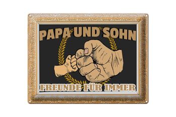 Plaque en étain disant 40x30cm Papa et fils amis pour toujours 1