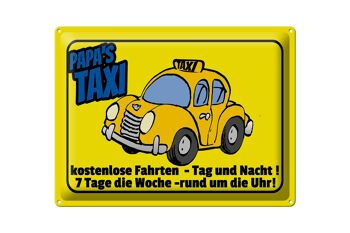 Panneau en étain indiquant 40x30cm Papa's Taxi trajets gratuits 1