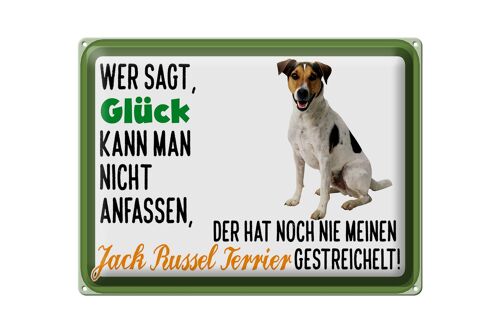 Blechschild Spruch 40x30cm Glück Jack Russel Terrier Hund