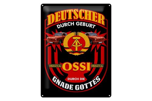 Blechschild Spruch 30x40cm Deutscher Geburt original Ossi